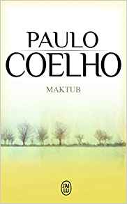 Livre de Paolo Coelho Maktub