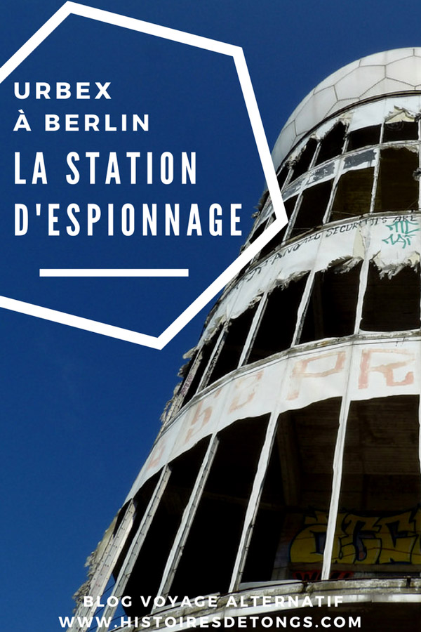 urbex berlin station d'espionnage américaine