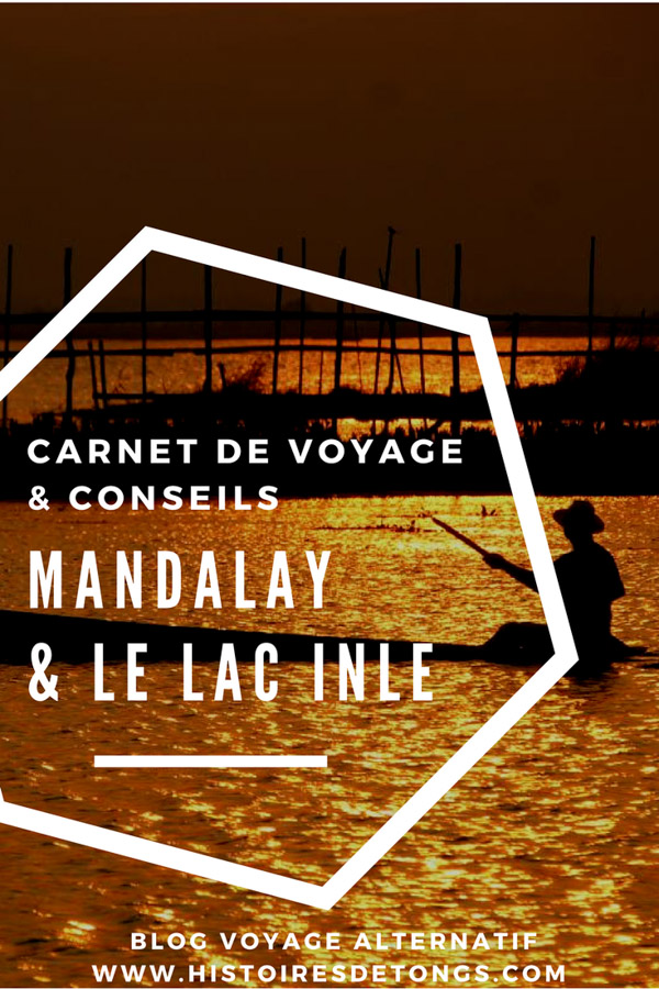 visiter mandalay lac inle