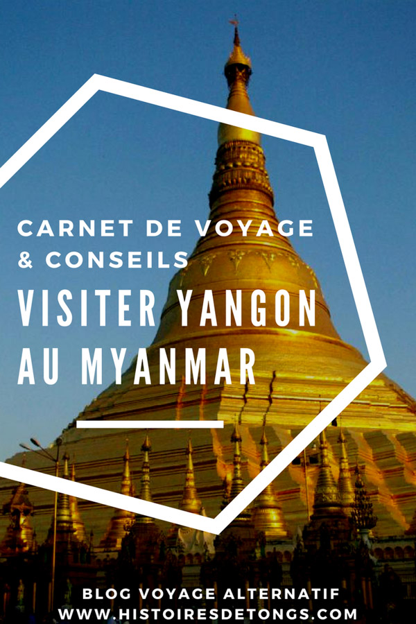 visiter yangon