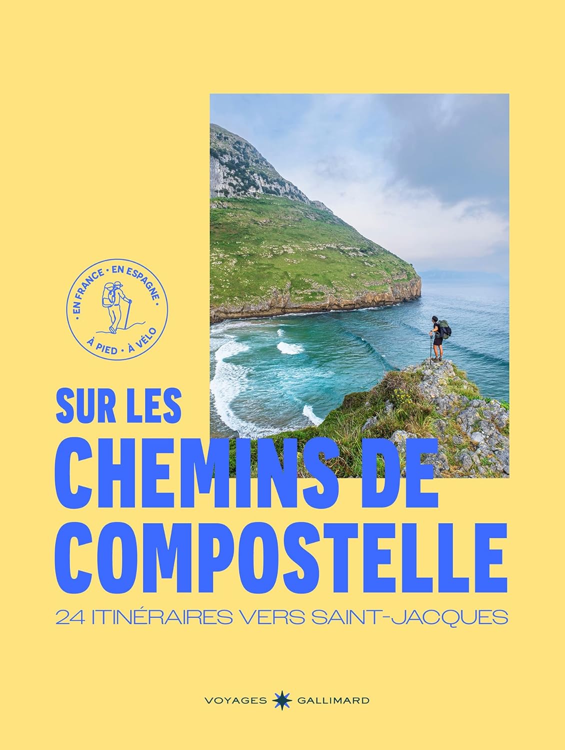Sur les chemins de Compostelle, livre Gallimard