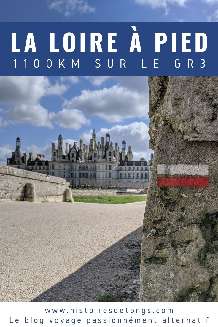 Suivre la Loire à pied : 1200km de marche sur le GR3, du Mont Gerbier-de-Jonc à Saint-Nazaire... | Histoires de tongs, le blog voyage passionnément alternatif