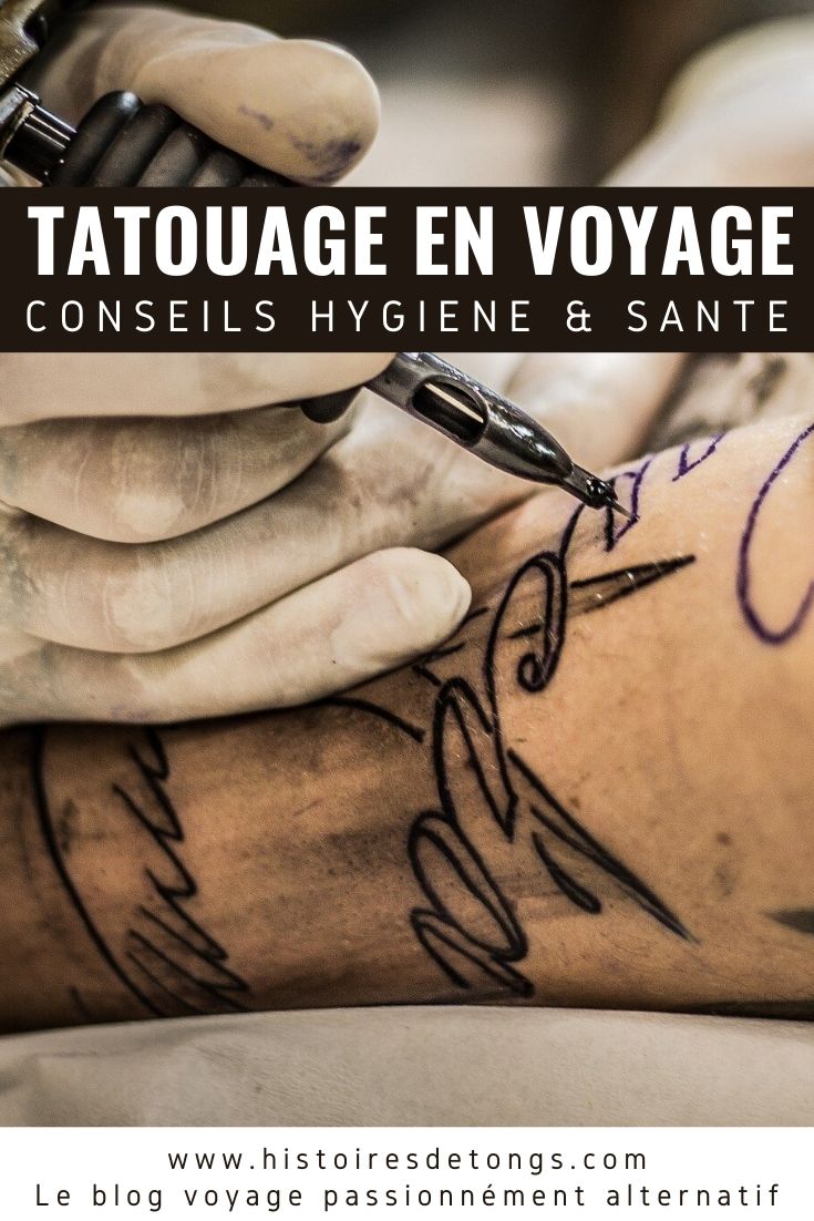 Dans quel pays se faire tatouer ? Quelles précautions prendre ? Comment choisir son artiste, puis entretenir le tatouage en voyage ? Toutes les réponses ici... | Histoires de tongs, le blog voyage passionnément alternatif