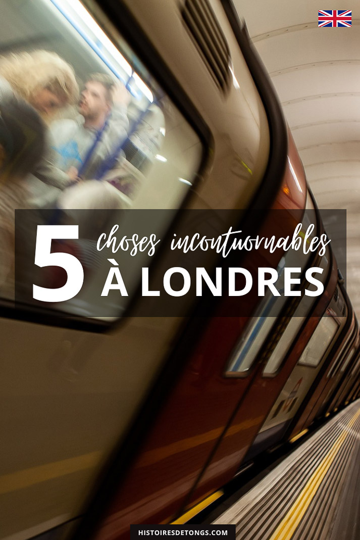 5 expériences incontournables à vivre à Londres... | Histoires de tongs, le blog voyage et aventure en solo et au féminin
