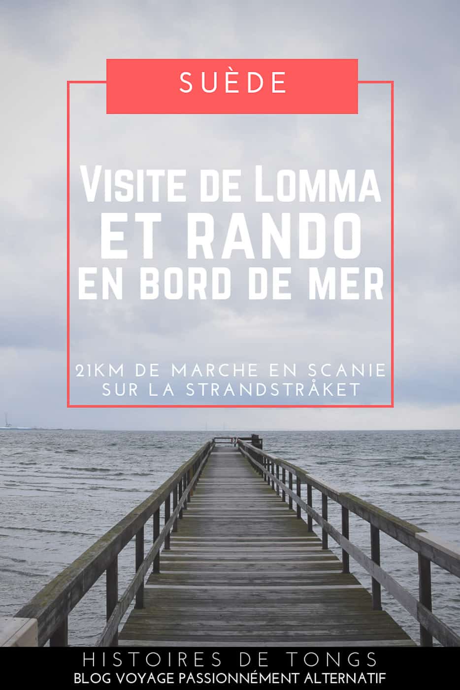 Visite de Lomma et Bjärred au Sud de la Suède (région de Skåne) et randonnée de 21km sur la Strandstråket, un magnifique sentier qui longe le bord de mer... | Histoires de tongs, le blog voyage passionnément alternatif